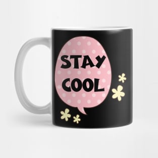 Stay Cool Mug